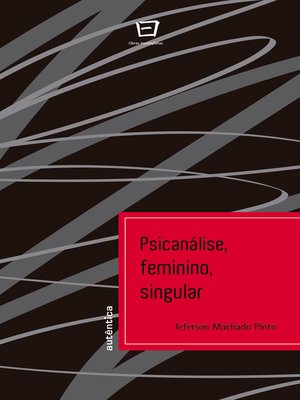 cover image of Psicanálise, feminino, singular